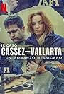 Il caso Cassez-Vallarta: un romanzo messicano (2022)