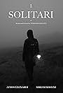 I solitari (2022)