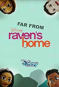 Primary photo for Far from Raven's Home