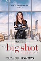 The Big Shot with Bethenny