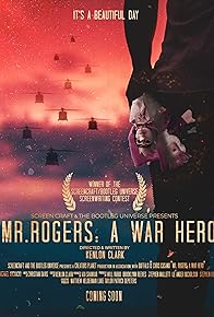 Primary photo for Mr. Rogers: A War Hero