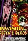 Invasion for Flesh and Blood (1991)