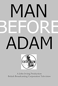 Primary photo for Man Before Adam