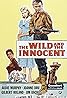 The Wild and the Innocent (1959) Poster