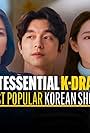 The Quintessential K-Drama List: Most Popular Korean Shows on IMDb(#5.11)