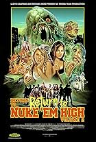 Return to Return to Nuke 'Em High Aka Vol. 2