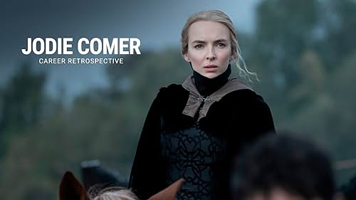 Jodie Comer | Career Retrospective