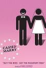 Cash & Marry (2009)