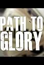 Path to Glory (2020)