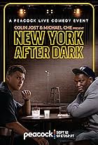 Colin Jost & Michael Che Present: New York After Dark