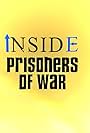 Inside Prisoners of War (2021)