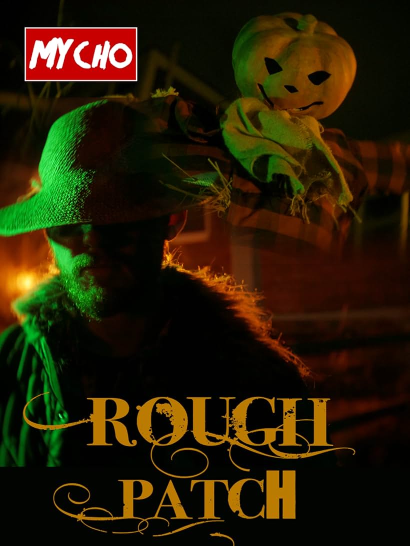 Rough Patch (2017)