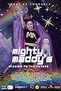 Mighty Maddy's Mission to the Future (2024)