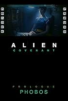 Alien: Covenant - Phobos (2017)