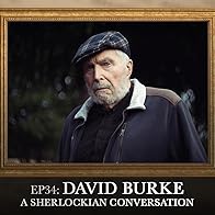 Primary photo for David Burke: A Sherlockian Conversation