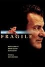 Fragile (2003)