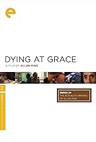 Dying at Grace (2003)