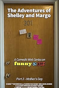 Primary photo for The Adventures of Shelley and Margo: Mother's Day