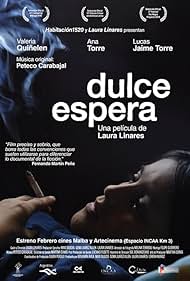 Dulce Espera (2010)