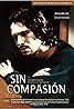 Without Compassion (1994) Poster