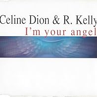 Primary photo for Céline Dion & R. Kelly: I'm Your Angel