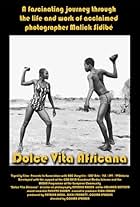 Dolce vita africana (2008)