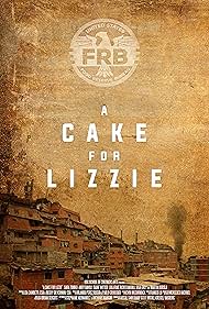 A Cake For Lizzie (2018)