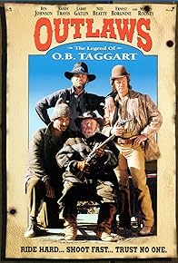 Primary photo for Outlaws: The Legend of O.B. Taggart