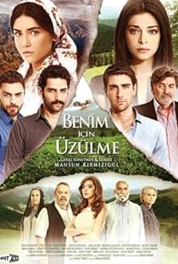 Primary photo for Benim Için Üzülme