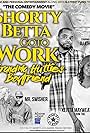 Shorty Betta Go 2 Work - Grandma Huttie's Boyfriend (2019)