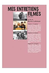 Boris Lehman in My Conversations on Film (2013)