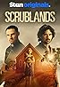 Scrublands (TV Series 2023–2025) Poster