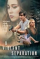 Alycia Debnam-Carey, Claire Holt, and Brenton Thwaites in A Violent Separation (2019)