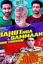 Ram Kapoor, Sanjay Mishra, Raghav Juyal, and Nidhi Singh in Bahut Hua Sammaan (2020)