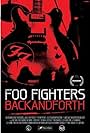 Foo Fighters: Back and Forth (2011)