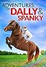 Adventures of Dally & Spanky (2019) Poster