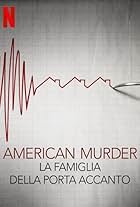 American Murder: La famiglia della porta accanto