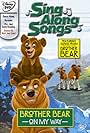 Sing Along Songs: Brother Bear - On My Way (2003)