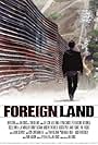 Foreign Land (2016)