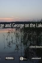 George and George on the Lake (2018)