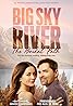 Big Sky River: The Bridal Path (TV Movie 2023) Poster