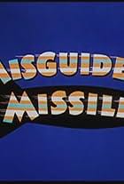 Misguided Missile