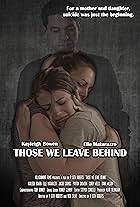 Those We Leave Behind (2023)