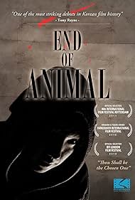 End of Animal (2010)