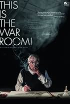 This Is the War Room! (2017)