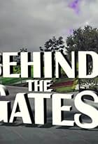 Behind the Gates