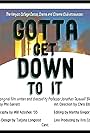 Gotta Get Down to It (2019)