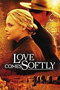 Primary photo for Love Comes Softly