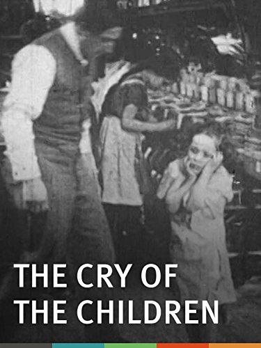 The Cry of the Children (1912)