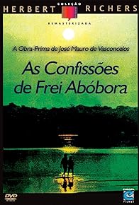 Primary photo for As Confissões de Frei Abóbora